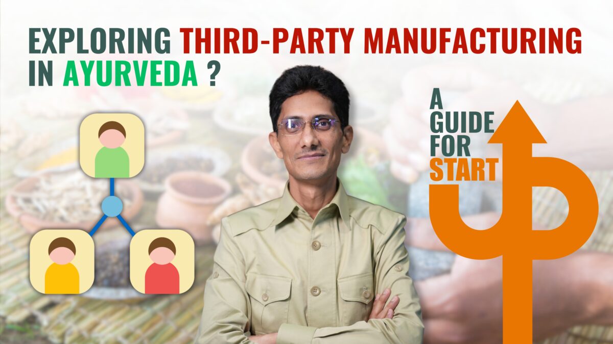 Third-Party Manufacturing in Ayurveda