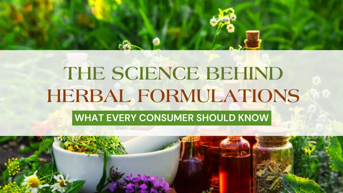 Herbal Formulations, Natural Remedies, Ayurvedic Science