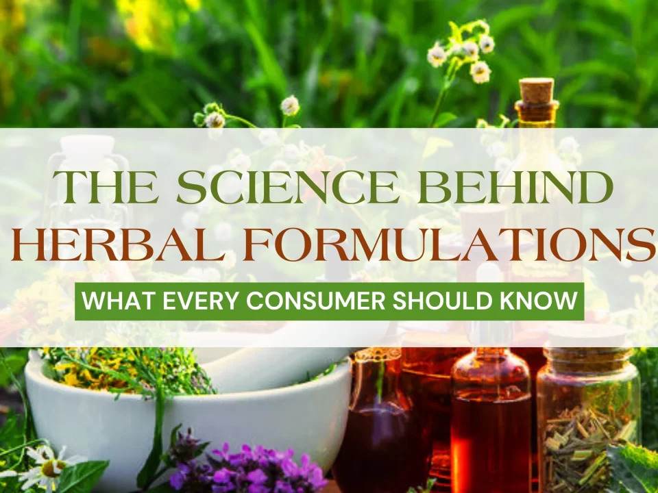 Herbal Formulations, Natural Remedies, Ayurvedic Science