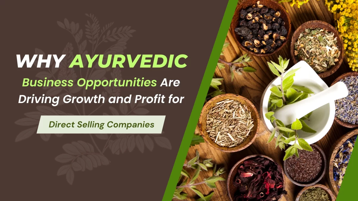 Direct Selling Companies, Ayurvedic Business Opportunities